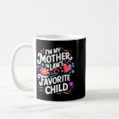 Mug Je suis l'enfant préféré de ma belle-mère Parent d (Gauche)