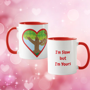 Mug Je suis lent mais je suis à toi