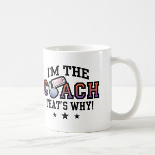 Mug Je suis l'entraîneur C'est pourquoi