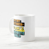 Mug Je suis ma mère dans l'enfant favori de la loi drô (Devant gauche)