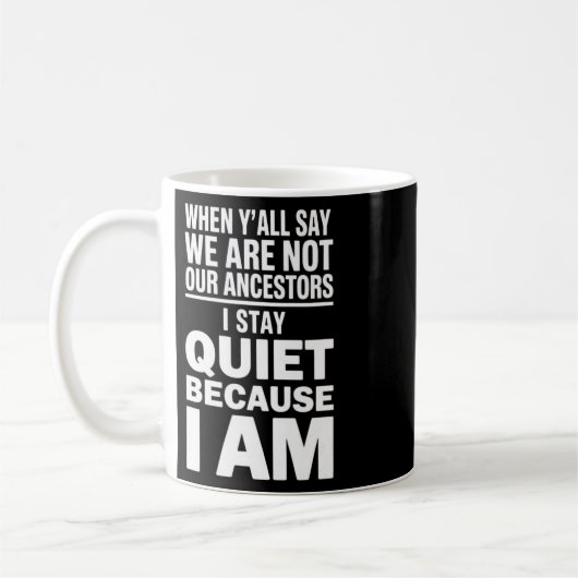 Mug Je suis mes ancêtres - Juneteenth afro-américain P (Gauche)