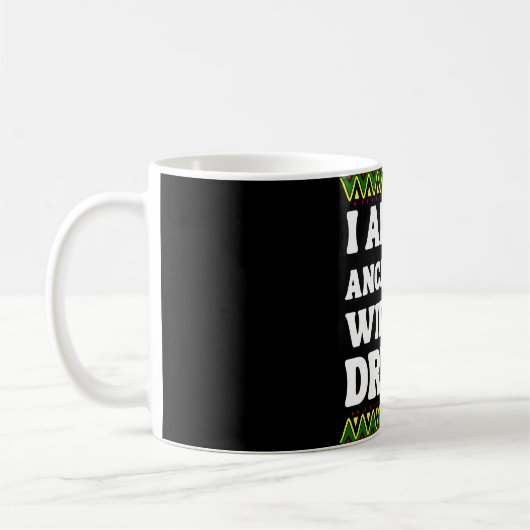 Mug Je Suis Mes Ancêtres Le Rêve Le Plus Sauvage Améri (Gauche)