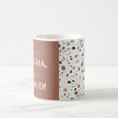 Mug "Je suis Mocha, moi fier !" Nom modifiable (Centre)