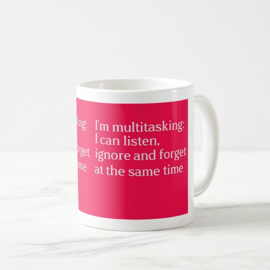 Mug Je suis multitâche (Devant droit)