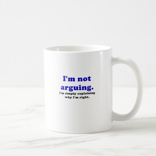 Mug Je suis ne discutant pas moi explique simplement (Droite)