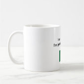 Mug "Je suis ne hurlant pas moi suis simplement (Gauche)