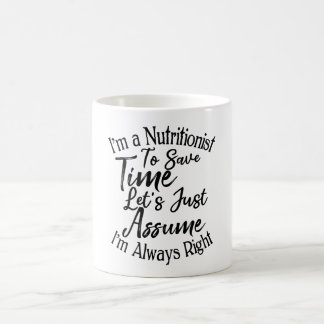 Mug Je suis nutritionniste pour gagner du temps Suppos