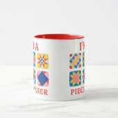 Mug Je suis Piecemaker - Drôle Quilter (Centre)