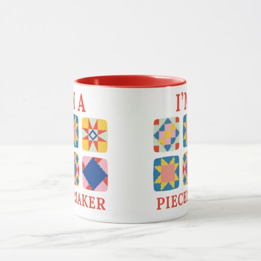 Mug Je suis Piecemaker - Drôle Quilter (Centre)