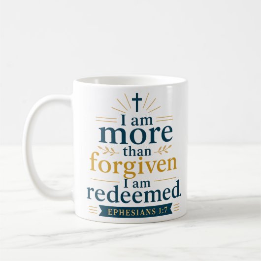 Mug Je suis plus que pardonné, je suis racheté Citatio (Gauche)