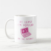 Mug Je suis populaire sur Internet (Gauche)