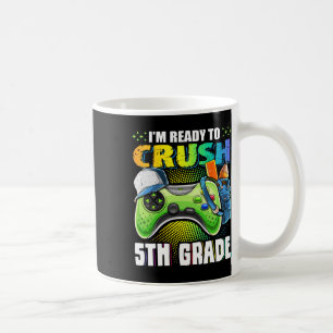 Mug Je suis prêt à écraser la 5e année Ck à l'école Vi
