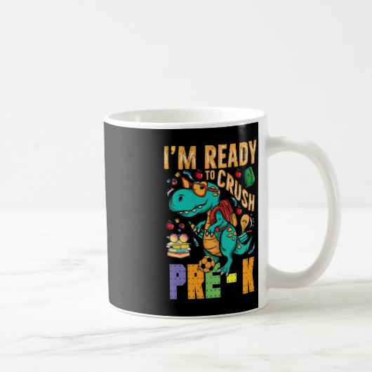 Mug Je suis prêt à écraser le camion monstre pré-K Din (Droite)