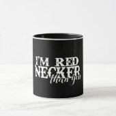 Mug Je suis Rednecker que toi (Centre)