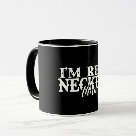 Mug Je suis Rednecker que toi (Devant gauche)