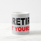 Mug Je SUIS RETIRÉ (Centre)