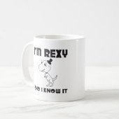 Mug Je suis Rexy et je le sais (Devant gauche)