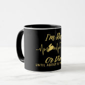 Mug Je suis Ride ou Die Funny Motorcycle (Devant gauche)