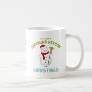Mug Je suis seulement une personne de matin sur la