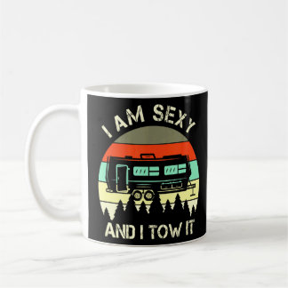 Mug Je Suis Sexy Et Je Tow It Camping Vintage Campers 