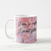 Mug Je Suis Si Crafty Que Je Suis Parties scintillant  (Gauche)