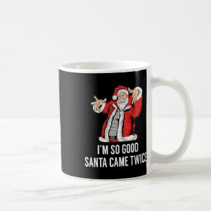 Mug Je suis si gentil, le Père Noël est venu deux fois