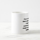 Mug Je suis si intelligent (Centre)
