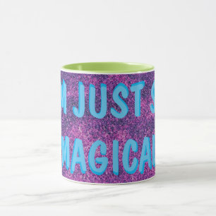 MUG JE SUIS SI MAGIQUE