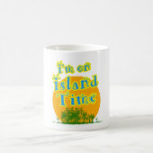 Mug Je suis sur Island Time (Centre)
