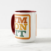 MUG JE SUIS SUR LE THÈME (Devant gauche)