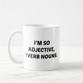 Mug Je Suis Tellement Adjectif (Gauche)