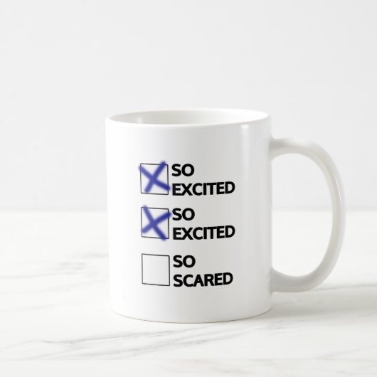 Mug Je suis tellement excité, je suis tellement excité (Droite)
