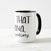 Mug Je suis That Nana/Grand-mère (Devant droit)
