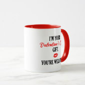 Mug Je suis ton cadeau de la Saint Valentin Funny Vale (Devant droit)