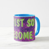MUG JE SUIS TOUT SIMPLEMENT INCROYABLE (Devant droit)