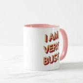 Mug Je Suis Très Occupé (Devant droit)