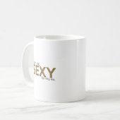 Mug Je suis trop sexy pour mon ex (Devant gauche)