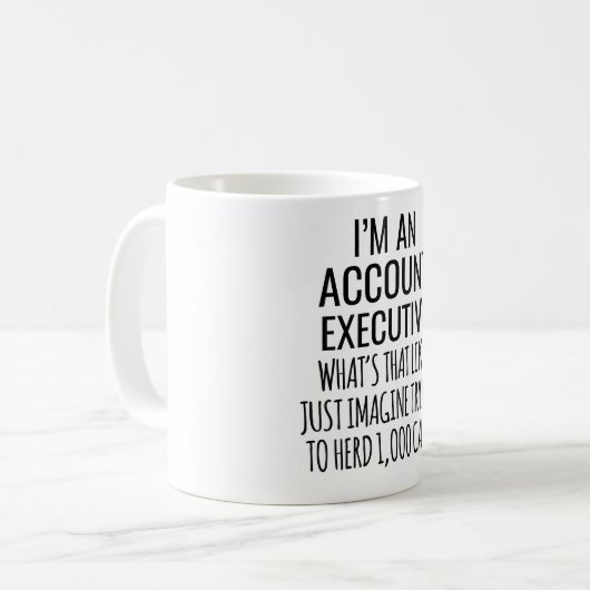 Mug Je suis un administrateur de compte Ce que c'est (Devant gauche)