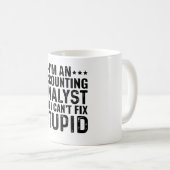 Mug Je suis un analyste comptable mais je ne peux pas  (Devant droit)