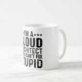 Mug Je suis un architecte du nuage mais je ne peux pas (Devant droit)