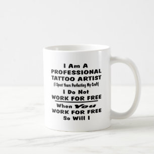 Mug Je suis un artiste professionnel de tatouage
