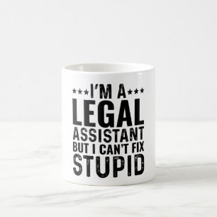 Mug JE SUIS UN Assistant Juridique Mais Je Ne Peux Pas