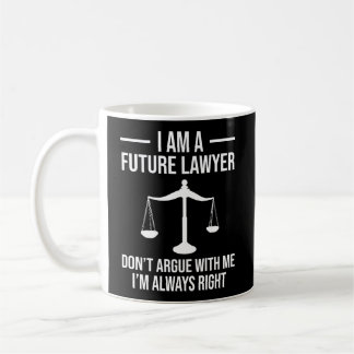 Mug Je Suis Un Avocat Du Futur Ne M'Argumente Pas Drôl