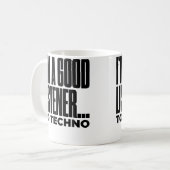 Mug JE SUIS UN BON AUDITEUR DE TECHNO Funny Edm Dj Tec (Devant gauche)