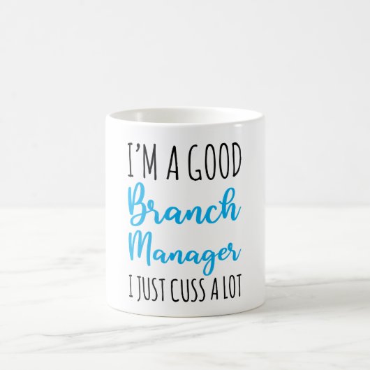 Mug Je Suis Un Bon Directeur De Branche Je Cuss Juste (Centre)