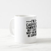 Mug Je suis un charpentier pas un magicien drôle (Devant gauche)