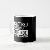 Mug Je suis un chauffeur de tramway à la retraite Vous (Devant gauche)