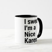 Mug Je suis un chouette karen drôle mème karen (Devant droit)