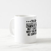 Mug Je suis un collecteur de comptes pas un magicien d (Devant gauche)