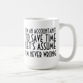 MUG JE SUIS UN COMPTABLE, POUR ÉCONOMISER DU TEMPS, SU